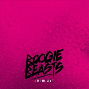 Download track Get Away Boogie Beasts