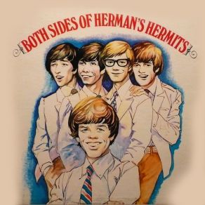 Download track My Reservation's Been Confirmed Herman'S Hermits