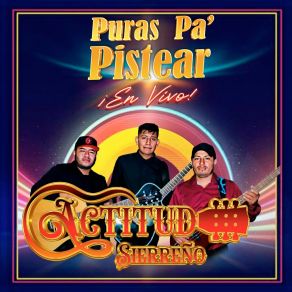 Download track La Picare No La Picare Actitud Sierreño