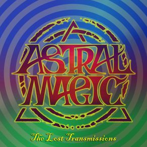 Download track Transmission Sigma Astral Magic