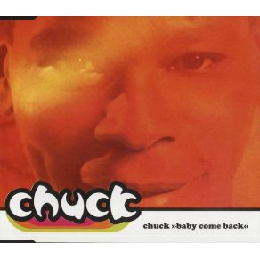 Download track Baby Come Back (Radio Edit) Chuck