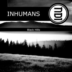 Download track Black Hills (Original Mix) The Inhumans