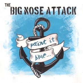 Download track Down With Me The Big Nose Attack