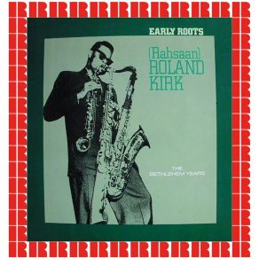 Download track Stormy Weather Roland Kirk