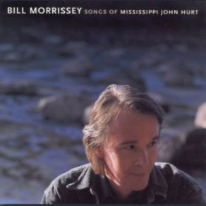 Download track Big Leg Blues Bill Morrissey