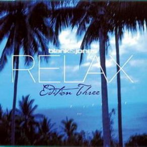 Download track The Palms Relax CollectionBlank & Jones