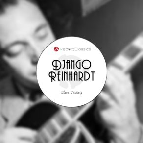 Download track Dream Ship Django Reinhardt