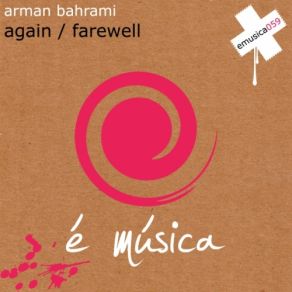 Download track Again (Original Mix) Arman Bahrami