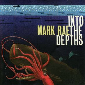 Download track Into The Depths Mark Rae