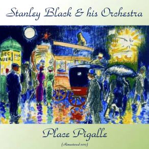 Download track J'attendrai (Remastered 2017) Stanley Black