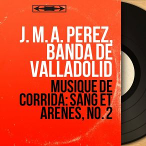 Download track Huerto De Flores Banda De Valladolid