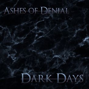 Download track End Ashes Of Denial