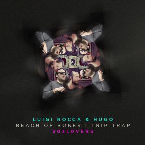 Download track Beach Of Bones Hugo, Luigi Rocca