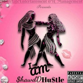 Download track On Fiya ShawdD Hustle