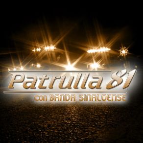 Download track El Comandante Patrulla 81