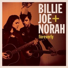 Download track Put My Little Shoes Away Norah Jones, Billie Joe Armstrong