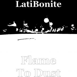 Download track Dust LatiBonite