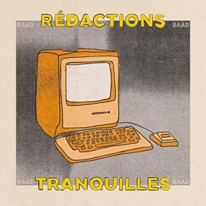 Download track Rédaction Tranquille BAAB