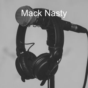 Download track Wifed Up Mack NastyYung Brodee