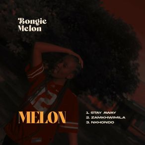 Download track Nkhondo Bongie Melon