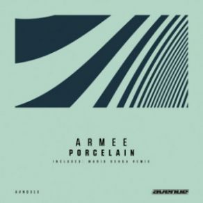 Download track Porcelain (Mario Ochoa Remix) ARMEE