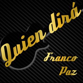 Download track Hermosa Mujer Franco Paz