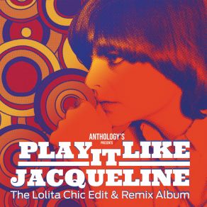 Download track Petite Fille Amour (Le Goût Du Son Jean&Gabin Remix) Jacqueline TaiebJEAN