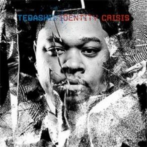 Download track Identity Crisis Intro Tedashii