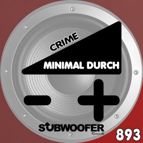 Download track Perfect Crime Minimal Durch