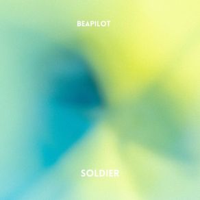 Download track Soldier (Radio Edit) Beapilot