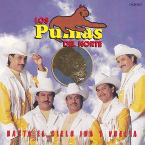 Download track El Que Se Enoja Pierde Los Pumas Del Norte