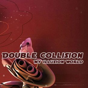 Download track Wake Up Double Collision