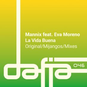 Download track La Vida Buena (Mijangos Radio Edit) Eva MorenoMijangos Latin