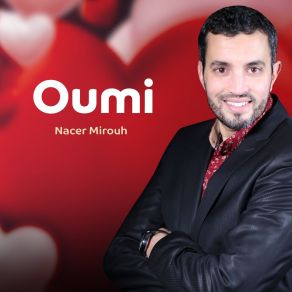 Download track Oumi Nacer Mirouh