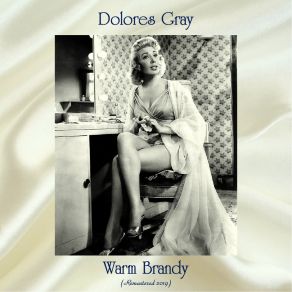 Download track Close Your Eyes (Remastered 2019) Dolores Gray