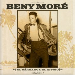 Download track Ahora Soy Tan Feliz Beny Moré