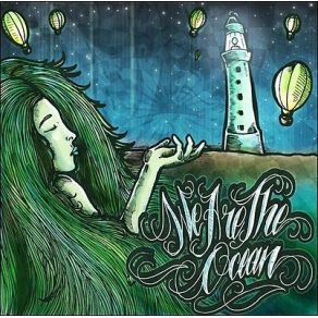 Download track Save Me! Said The Saviour We Are The Ocean