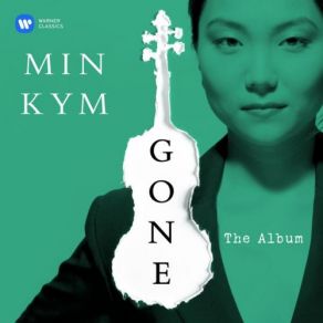 Download track Violin Concerto In D Major, Op. 77 II. Adagio Min Kym
