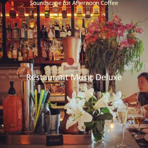 Download track Background Music For Remote Work Restaurant Music Deluxe