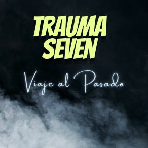 Download track Mutuo Acuerdo TRAUMA SEVEN