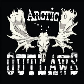 Download track North Country's Own Arctic Outlaws