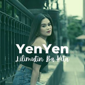 Download track Dahilan YENYEN