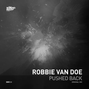 Download track Pushed Back Robbie Van Doe