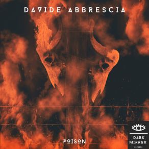 Download track Poison (Original Mix) Davide Abbrescia