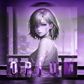 Download track OPIUM (Sped Up) Om91