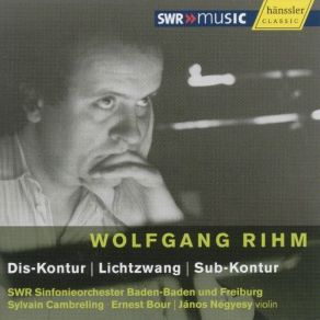 Download track Dis-Kontur FÃ¼r GroÃes Orchester Ernest Bour, Sylvain Cambreling, Janos Negyesy, SWR Sinfonieorchester Baden-Baden Und Freiburg