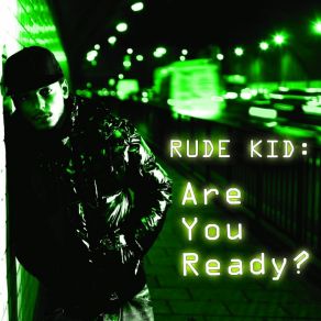 Download track Leave Me Alone Rude Kid