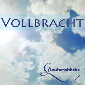 Download track Wer Will Anklagen? Glaubensblicke