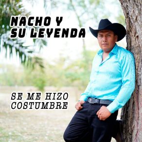 Download track Se Me Hizo Costumbre Su Leyenda