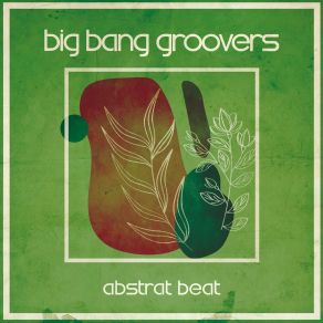 Download track Sea Wind Big Bang Groovers